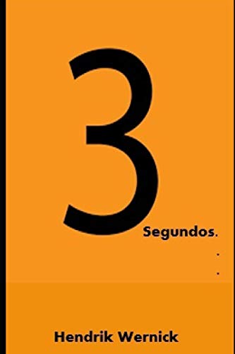 3 Segundos (Spanish Edition)