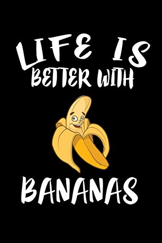 Life Is Better With Bananas: Animal Nature Collection