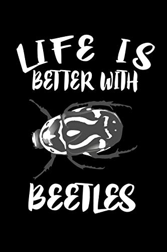 Life Is Better With Beetles: Animal Nature Collection