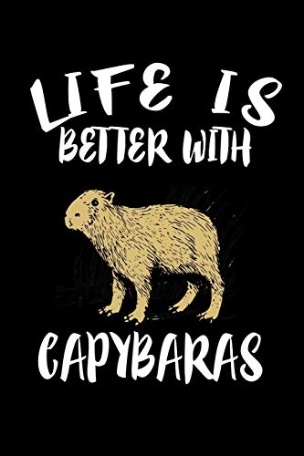 Life Is Better With Capybaras: Animal Nature Collection