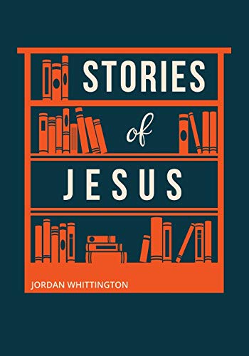Stories Of Jesus