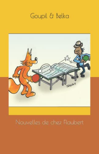 Nouvelles De Chez Flaubert (French Edition)