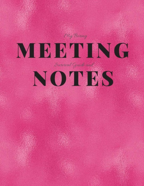 My Boring Meeting Survival Guide and Notes: 8.5x11 Meeting Notebook and Puzzle Book - 9781086200256