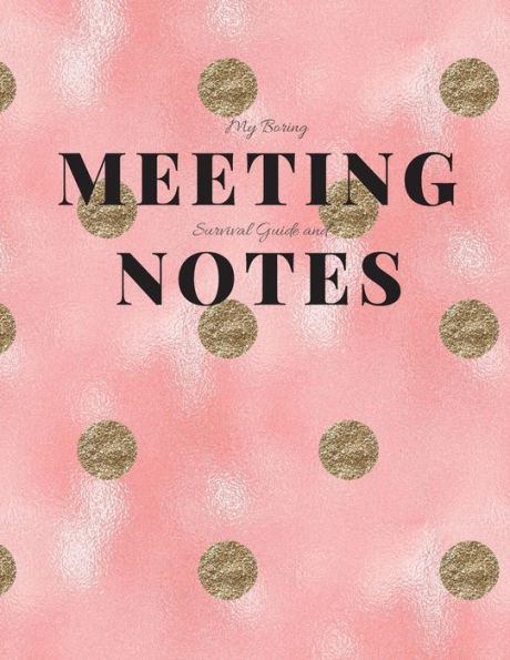 My Boring Meeting Survival Guide and Notes: 8.5x11 Meeting Notebook and Puzzle Book - 9781086200287