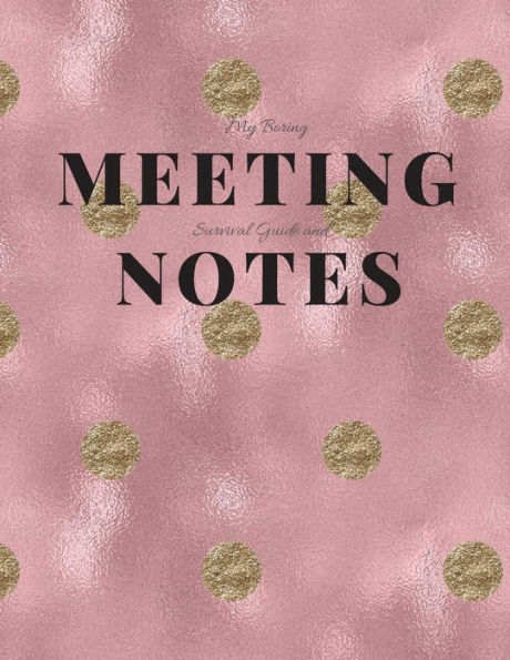 My Boring Meeting Survival Guide and Notes: 8.5x11 Meeting Notebook and Puzzle Book - 9781086203332