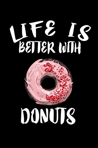 Life Is Better With Donuts: Animal Nature Collection