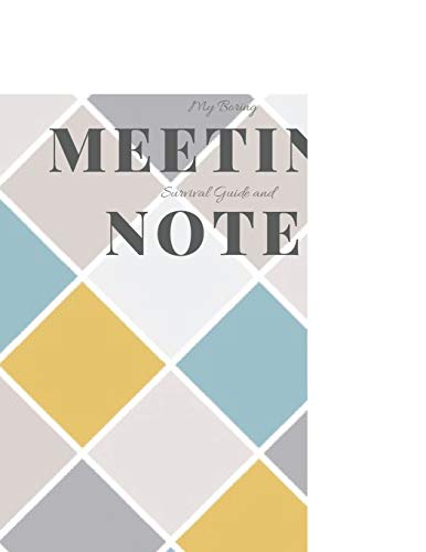 My Boring Meeting Survival Guide And Notes: 8.5X11 Meeting Notebook And Puzzle Book - 9781086417999