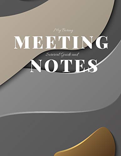 My Boring Meeting Survival Guide And Notes: 8.5X11 Meeting Notebook And Puzzle Book - 9781086420821