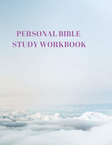 Personal Bible Study Workbook: 116 Pages Formated For Scripture And Study!