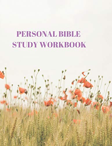 Personal Bible Study Workbook: 116 Pages Formated For Scripture And Study! - 9781086424645