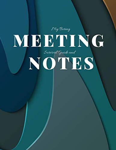 My Boring Meeting Survival Guide And Notes: 8.5X11 Meeting Notebook And Puzzle Book - 9781086430622