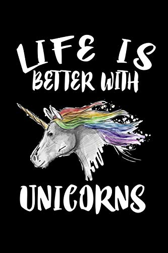 Life Is Better With Unicorns: Animal Nature Collection