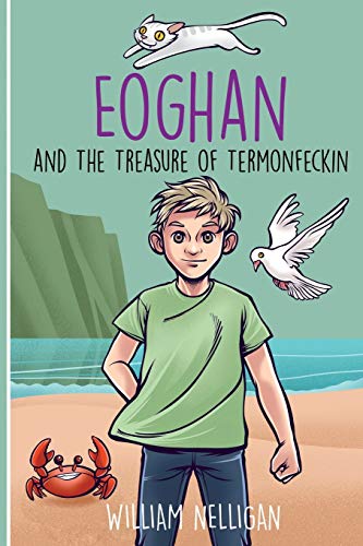 Eoghan and The Treasure of Termonfeckin (Eoghan series)