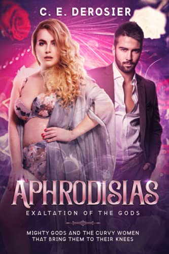 Aphrodisias: Exaltation Of The Gods Book One