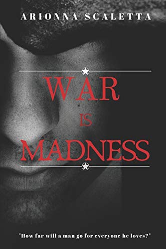 War Is Madness (Generations Trilogy)