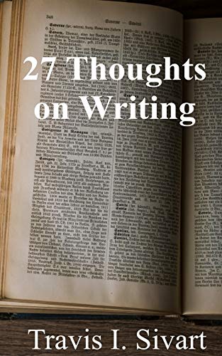27 Thoughts On Writing (27 Thoughts On Social Diy)