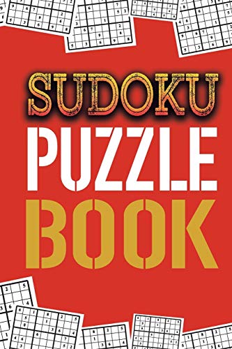 Sudoku Puzzle Book: Best Sudoku Puzzle To Spend Time Being A Sudoku Master. Best Gift Idea For Your Mom And Dad. - 9781086820386