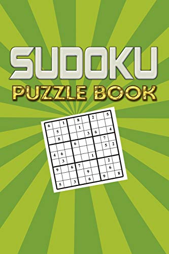 Sudoku Puzzle Book: Best Sudoku Puzzle To Spend Time Being A Sudoku Master. Best Gift Idea For Your Mom And Dad. - 9781086873979