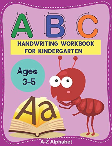 Abc Hand Writing Workbook For Kindergarten: Trace Letters Of The Alphabets And Sight Words For Kids Ages 3-5 & Kindergarten