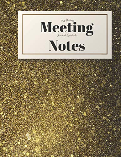 My Boring Meeting Survival Guide And Notes: 8.5X11 Meeting Notebook And Puzzle Book - 9781087025520