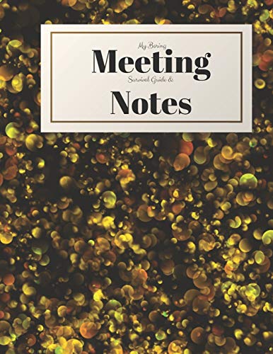 My Boring Meeting Survival Guide And Notes: 8.5X11 Meeting Notebook And Puzzle Book - 9781087025551