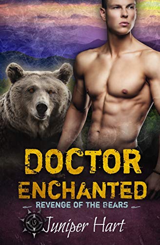 Doctor Enchanted: Revenge Of The Bears