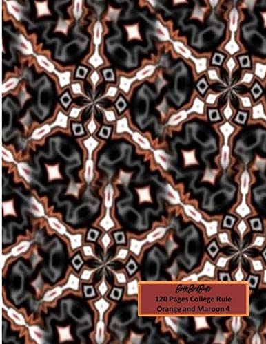 Bethbirdbooks 120 Pages College Rule: Orange And Maroon 4
