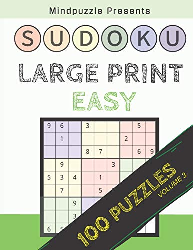 100 Large Print Easy Sudoku Puzzles: Volume 3