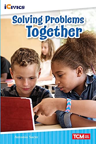 Solving Problems Together (Icivics: Inspiring Action)
