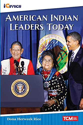 American Indian Leaders Today (Icivics: Inspiring Action)