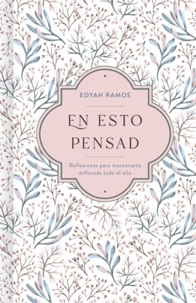 En Esto Pensad / Spa Think About These Things (Spanish Edition)