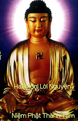 Hai Mu?I L?I Nguy?N Ni?M Ph?T T?m Th?nh (Vietnamese Edition)