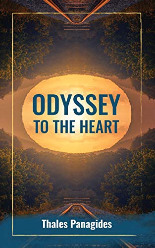 Odyssey to the Heart - 9781087817088