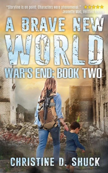A Brave New World (War's End)