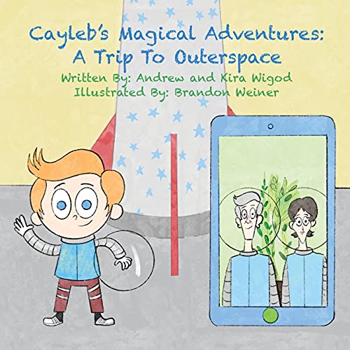 Cayleb's Magical Adventures: A Trip To Outerspace