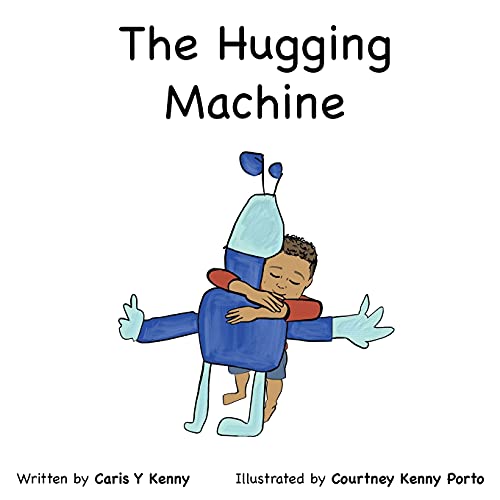 The Hugging Machine - 9781087884134
