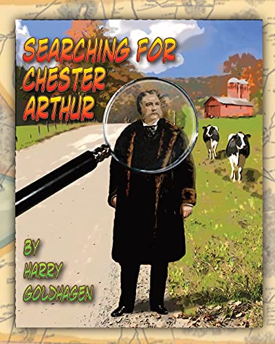 Searching For Chester Arthur