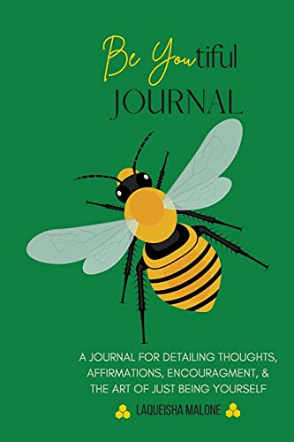 Be Youtiful Journal: A Gratitude Prayer Journal/Diary To Express And Understand Your Feelings (Green)