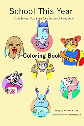 School This Year: What School Can Look Like During a Pandemic Coloring Book