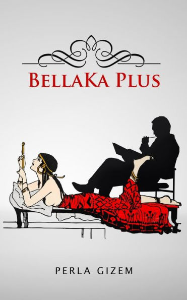 BellaKa Plus (Spanish Edition)