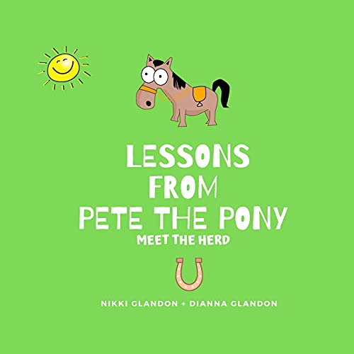 Lessons From Pete The Pony