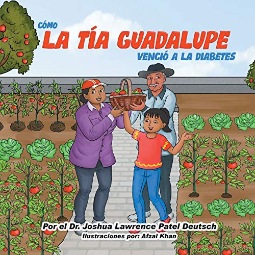 C??mo la t?¡a Guadalupe venci?? a la diabetes (Spanish Edition)