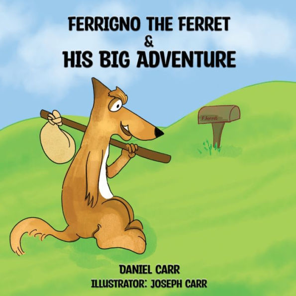 Ferrigno The Ferret And His Big Adventure