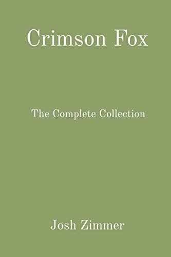 Crimson Fox: The Complete Collection