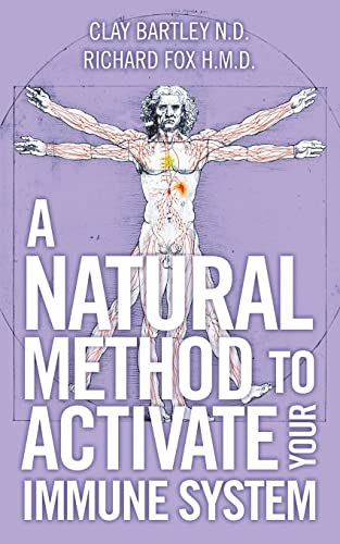 A Natural Method To Activate Your Immune System