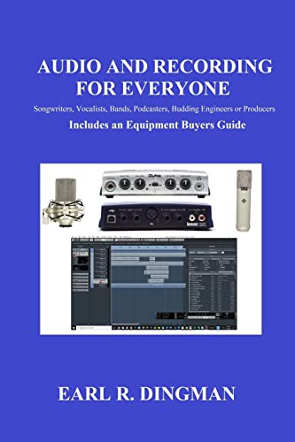 Audio And Recording For Everyone