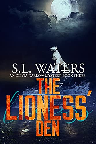 The Lioness' Den (An Olivia Darrow Mystery)