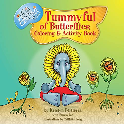 Tummyful Of Butterflies: Coloring And Activity Book: Coloring And Activity Book