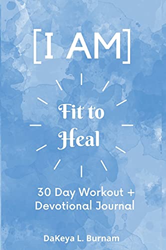 I Am Fit To Heal