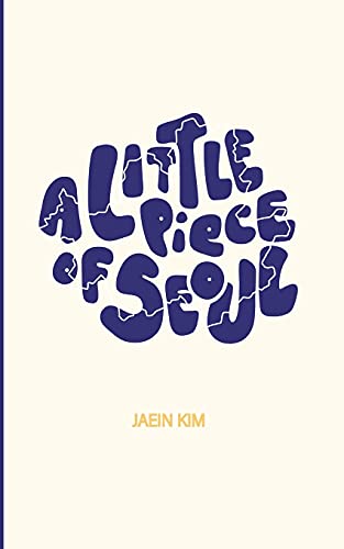 A Little Piece Of Seoul